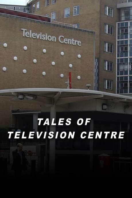 Tales of Television Centre